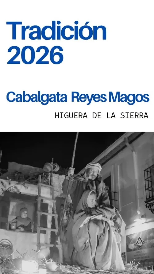 Cabalgata Reyes Magos — Higuera de la Sierra — Premio Tradición del Año